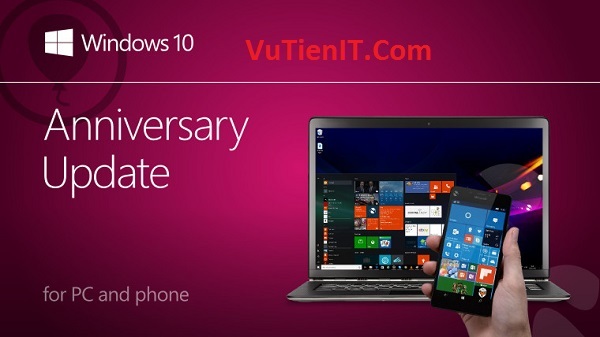 Windows 10 Anniversary Update 1607 sap duoc ra mat