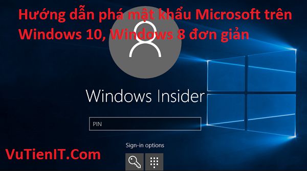 pha mat khau Microsoft windows 10